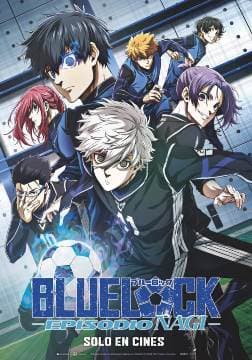 BLUE LOCK: EPISODIO NAGI